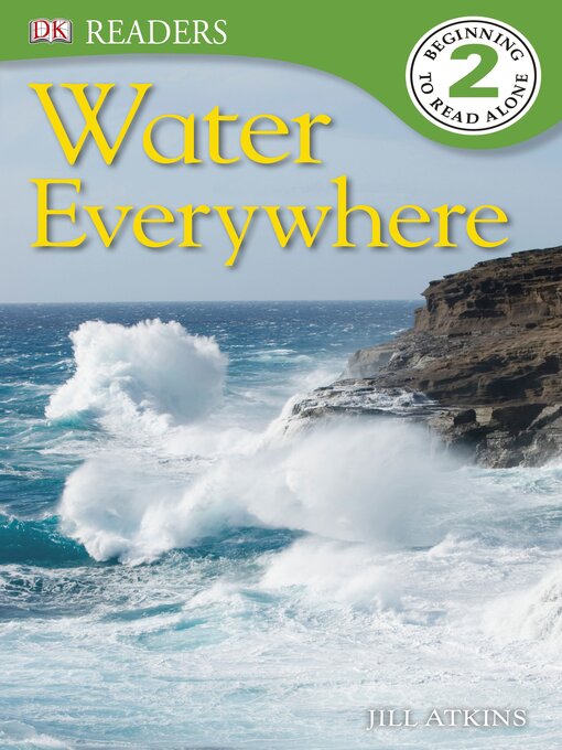 Title details for Water Everywhere by Jill Atkins - Available
